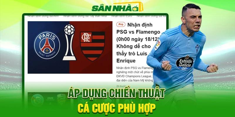 Áp dụng chiến thuật cá cược phù hợp