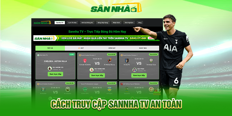 Cách truy cập Sannha TV an toàn