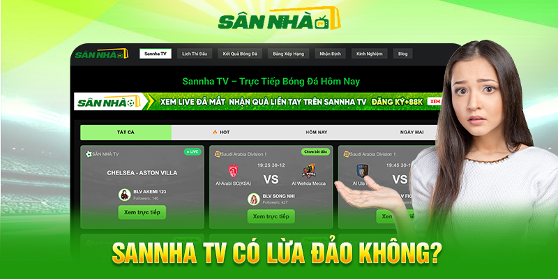 Sannha TV Có Lừa Đảo Không?