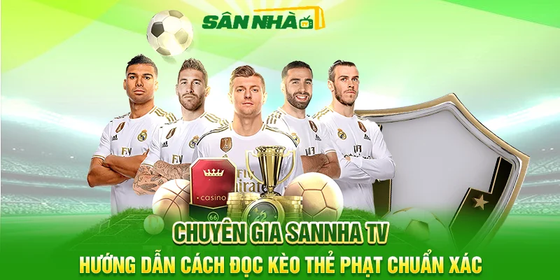 Hướng Dẫn Cách Đọc Kèo Thẻ Phạt Chuẩn Xác