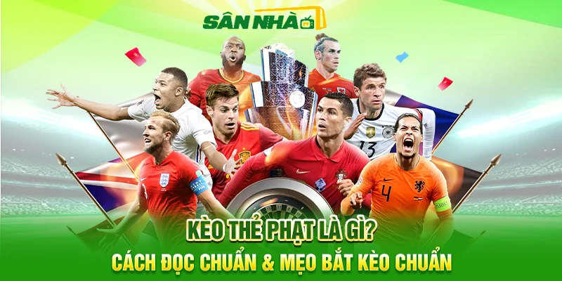 kèo thẻ phạt là gì